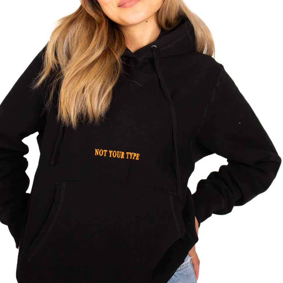 Not Your Type : Noir Classic Hoodie
